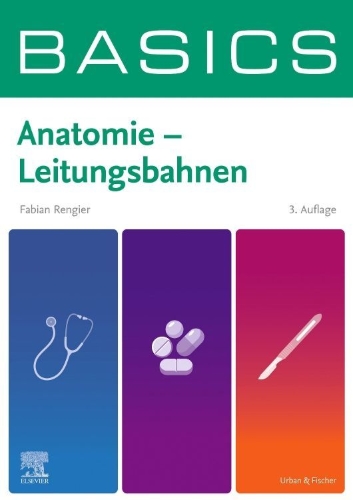 Buchcover und Innenansicht für das Buch: BASICS Anatomie - Leitungsbahnen