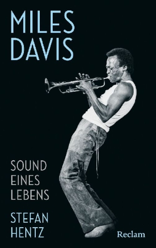 Buchcover und Innenansicht für das Buch: Miles Davis. Sound eines Lebens
