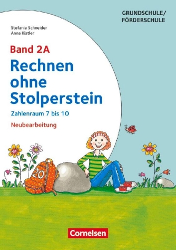 Buchcover und Innenansicht für das Buch: Rechnen ohne Stolperstein - Neubearbeitung. Band 2A - Zahlenraum 7 bis 10. Arbeitsheft/Fördermaterial