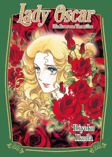 Buchcover und Innenansicht für das Buch: Lady Oscar: Die Rose von Versailles 07