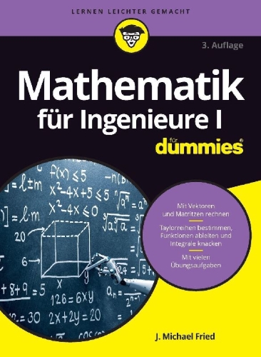Buchcover und Innenansicht für das Buch: Mathematik für Ingenieure I für Dummies