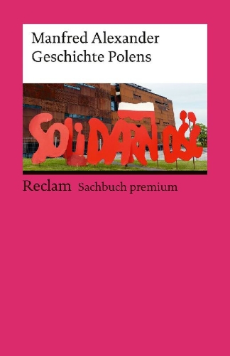 Buchcover und Innenansicht für das Buch: Geschichte Polens. Reclam Sachbuch premium