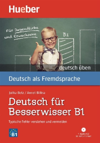 Buchcover und Innenansicht für das Buch: Deutsch üben Deutsch für Besserwisser B1