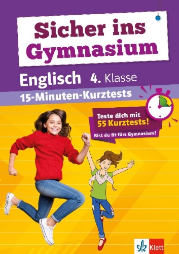 Buchcover und Innenansicht für das Buch: Sicher ins Gymnasium: 15-Minuten-Kurztests Englisch 4.Klasse
