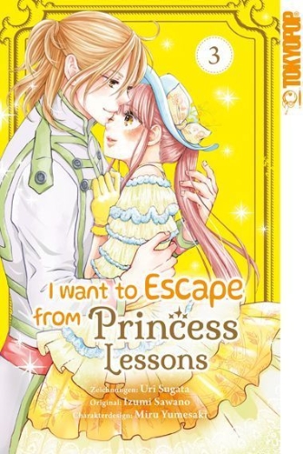 Buchcover und Innenansicht für das Buch: I Want to Escape from Princess Lessons 03