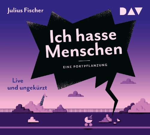 Buchcover und Innenansicht für das Buch: Ich hasse Menschen 3. Eine Fortpflanzung