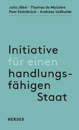 Buchcover und Innenansicht für das Buch: Initiative für einen handlungsfähigen Staat