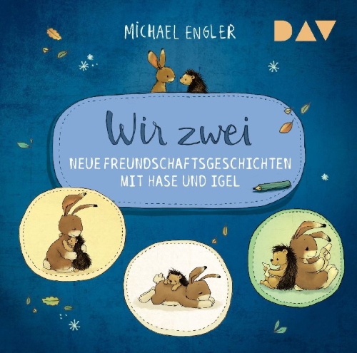 Buchcover und Innenansicht für das Buch: Wir zwei - Neue Freundschaftsgeschichten mit Hase und Igel