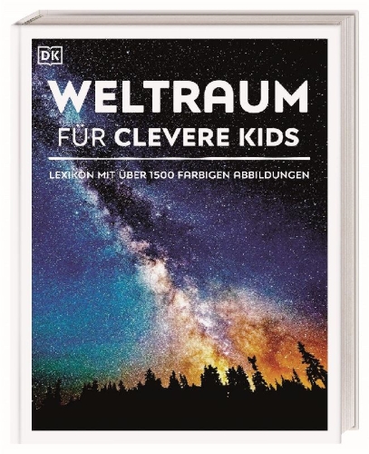 Buchcover und Innenansicht für das Buch: Wissen für clevere Kids. Weltraum für clevere Kids