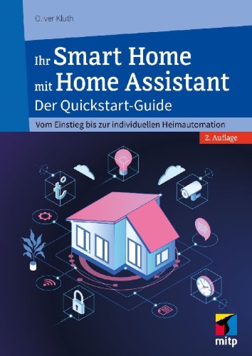Buchcover und Innenansicht für das Buch: Ihr Smart Home mit Home Assistant