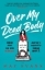 Buchcover und Innenansicht für das Buch: Over My Dead Body
