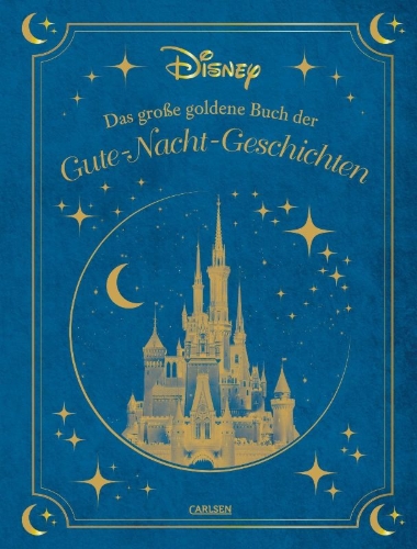 Buchcover und Innenansicht für das Buch: Disney: Das große goldene Buch der Gute-Nacht-Geschichten