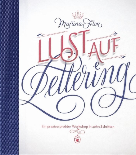 Buchcover und Innenansicht für das Buch: Lust auf Lettering
