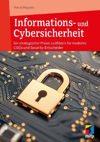 Buchcover und Innenansicht für das Buch: Informations- und Cybersicherheit