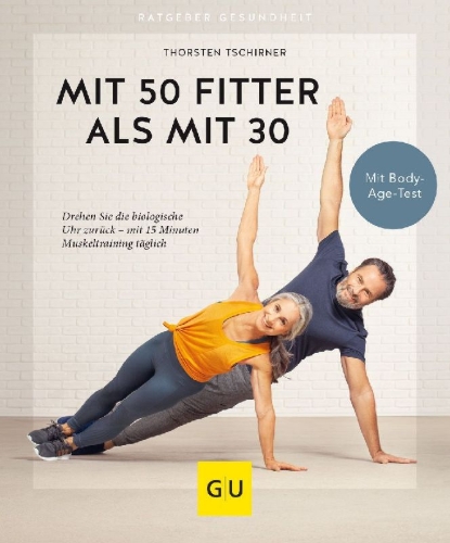 Buchcover und Innenansicht für das Buch: Mit 50 fitter als mit 30