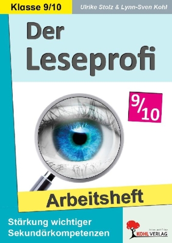 Buchcover und Innenansicht für das Buch: Der Leseprofi / Arbeitsheft - Fit durch Lesetraining / Klasse 9-10