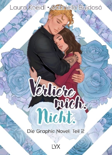 Buchcover und Innenansicht für das Buch: Verliere mich. Nicht.: Die Graphic Novel
