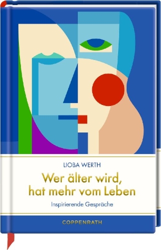 Buchcover und Innenansicht für das Buch: Wer älter wird, hat mehr vom Leben