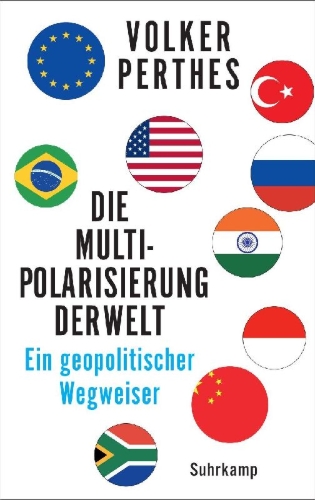Buchcover und Innenansicht für das Buch: Die Multipolarisierung der Welt