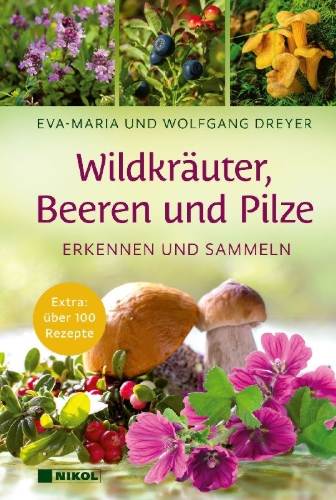 Buchcover und Innenansicht für das Buch: Wildkräuter, Beeren und Pilze