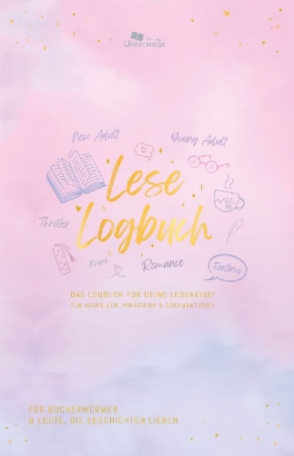 Buchcover und Innenansicht für das Buch: Unterwegs Lese-Logbuch