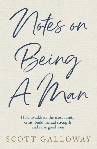 Buchcover und Innenansicht für das Buch: Notes on Being a Man