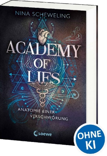 Buchcover und Innenansicht für das Buch: Academy of Lies (Band 1) - Anatomie einer Verschwörung