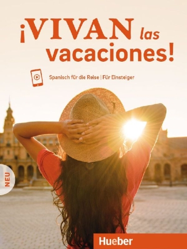 Buchcover und Innenansicht für das Buch: ¡Vivan las vacaciones! Neu. Kursbuch mit Audios online