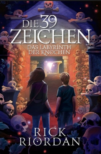 Buchcover und Innenansicht für das Buch: Die 39 Zeichen Band 1: Das Labyrinth der Knochen