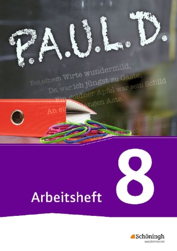 Buchcover und Innenansicht für das Buch: P.A.U.L. D. (Paul) 8. Arbeitsheft. Für Gymnasien und Gesamtschulen - Neubearbeitung
