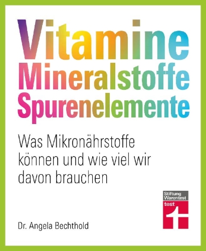 Buchcover und Innenansicht für das Buch: Vitamine, Mineralstoffe, Spurenelemente