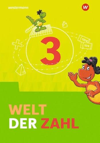 Buchcover und Innenansicht für das Buch: Welt der Zahl 3. Schulbuch. Allgemeine Ausgabe