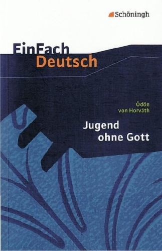 Buchcover und Innenansicht für das Buch: Jugend ohne Gott. EinFach Deutsch Textausgaben