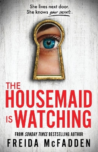 Buchcover und Innenansicht für das Buch: The Housemaid Is Watching