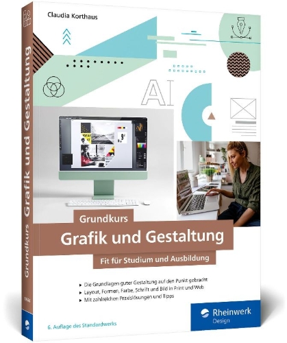 Buchcover und Innenansicht für das Buch: Grundkurs Grafik und Gestaltung