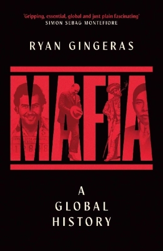 Buchcover und Innenansicht für das Buch: Mafia: A Global History