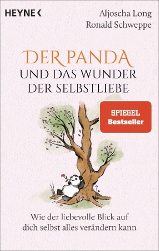 Buchcover und Innenansicht für das Buch: Der Panda und das Wunder der Selbstliebe