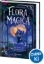 Buchcover und Innenansicht für das Buch: Flora Magica (Band 3) - Die Macht der Weltenweide