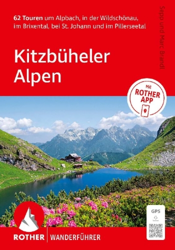 Buchcover und Innenansicht für das Buch: ROTHER Wanderführer Kitzbüheler Alpen. 62 Touren um Alpbach, in der Wildschönau, im Brixental, bei St. Johann und im Pillerseetal