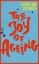 Buchcover und Innenansicht für das Buch: The Joy of Ageing