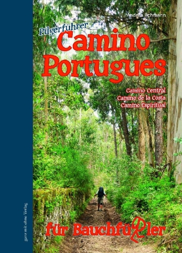 Buchcover und Innenansicht für das Buch: Camino Portugues für Bauchfüßler