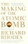 Buchcover und Innenansicht für das Buch: The Making of the Atomic Bomb