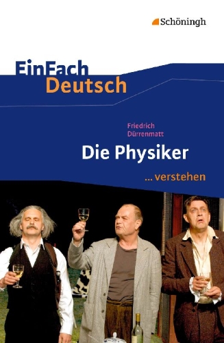 Buchcover und Innenansicht für das Buch: Die Physiker EinFach Deutsch ...verstehen