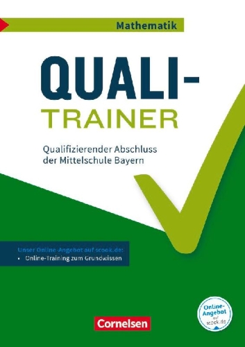 Buchcover und Innenansicht für das Buch: Abschlussprüfungstrainer Mathematik 9. Jahrgangsstufe - Bayern - Quali-Trainer