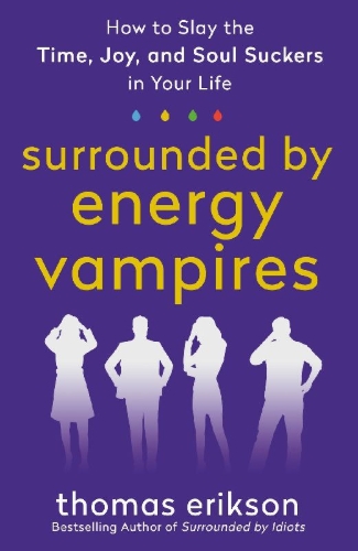 Buchcover und Innenansicht für das Buch: Surrounded by Energy Vampires