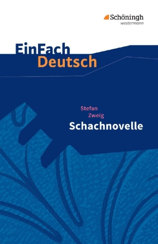 Buchcover und Innenansicht für das Buch: Schachnovelle. EinFach Deutsch Textausgaben