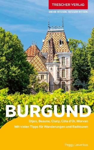 Buchcover und Innenansicht für das Buch: TRESCHER Reiseführer Burgund