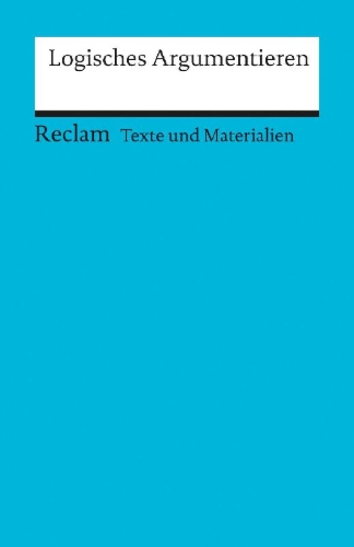 Buchcover und Innenansicht für das Buch: Arbeitstexte für den Unterricht. Logisches Argumentieren