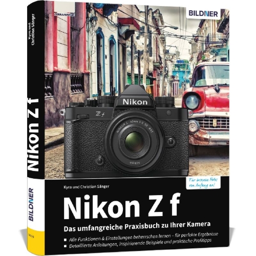 Buchcover und Innenansicht für das Buch: Nikon Z f: Das umfangreiche Praxisbuch zu Ihrer Kamera