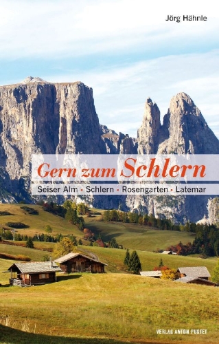 Buchcover und Innenansicht für das Buch: Gern zum Schlern